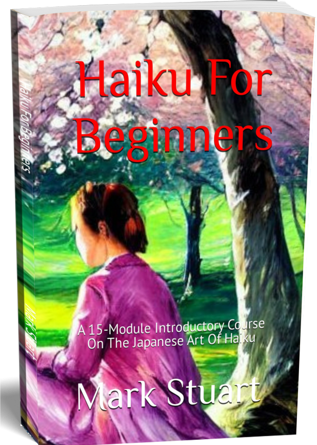 Haiku For Beginners by Mark Stuart